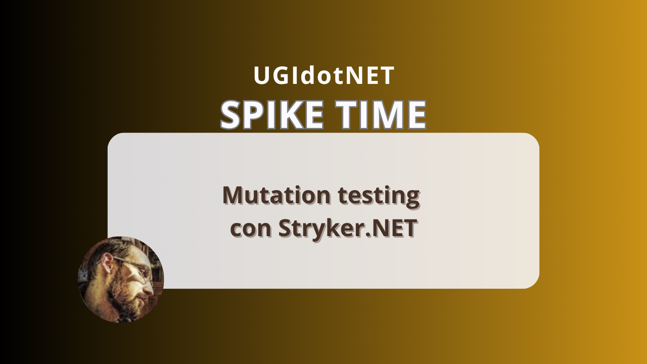 Mutation testing con Stryker.NET